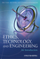 Ethics, Technology, and Engineering: An Introduction (1444330950) cover image