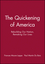 The Quickening of America: Rebuilding Our Nation, Remaking Our Lives (1555426050) cover image