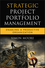 Strategic Project Portfolio Management: Enabling a Productive Organization (0470481951) cover image