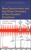 Mass Spectrometry of Non-Covalent Complexes: Supramolecular Chemistry in the Gas Phase (0470131152) cover image