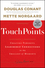 TouchPoints: Creating Powerful Leadership Connections in the Smallest of Moments (1118004353) cover image