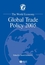 The World Economy: Global Trade Policy 2005 (1405145153) cover image