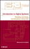 Introduction to Digital Systems: Modeling, Synthesis, and Simulation Using VHDL (0470900555) cover image