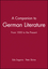 A Companion to German Literature: From 1500 to the Present (0631215956) cover image