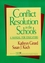 Conflict Resolution in the Schools: A Manual for Educators (0787902357) cover image