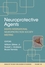 Neuroprotective Agents: Eighth International Neuroprotection Society Meeting, Volume 1122 (1573316857) cover image