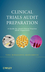 Clinical Trials Audit Preparation: A Guide for Good Clinical Practice (GCP) Inspections (0470248858) cover image