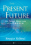 The Present Future: Six Tough Questions for the Church (047045315X) cover image