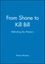 From Shane to Kill Bill: Rethinking the Western (140513965X) cover image