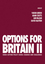 Options for Britain II: Cross Cutting Policy Issues - Changes and Challenges  (144433395X) cover image