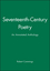 Seventeenth-Century Poetry: An Annotated Anthology (0631210660) cover image