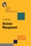 Decision Management: How to Assure Better Decisions in Your Company (0787956260) cover image