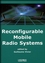 Reconfigurable Mobile Radio Systems: A Snapshot of Key Aspects Related to Reconfigurability in Wireless Systems (1905209460) cover image