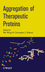 Aggregation of Therapeutic Proteins (0470411961) cover image
