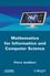 Mathematics for Informatics and Computer Science (1848211961) cover image