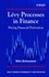 Lévy Processes in Finance: Pricing Financial Derivatives (0470851562) cover image