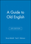 A Guide to Old English, 6th Edition (0631226362) cover image