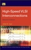 High-Speed VLSI Interconnections, 2nd Edition (0471780464) cover image