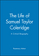 The Life of Samuel Taylor Coleridge: A Critical Biography (0631187464) cover image