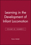 Learning in the Development of Infant Locomotion, Volume 62, Number 3 (0631224564) cover image