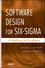 Software Design for Six Sigma: A Roadmap for Excellence (0470405465) cover image