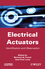 Electrical Actuators: Applications and Performance (1848210965) cover image
