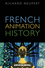 French Animation History (1444338366) cover image