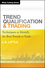 Trend Qualification and Trading: Techniques To Identify the Best Trends to Trade (0470889667) cover image