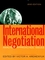 International Negotiation: Analysis, Approaches, Issues, 2nd Edition (0787958867) cover image