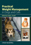 Practical Weight Management in Dogs and Cats (0813809568) cover image