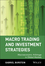 Macro Trading and Investment Strategies: Macroeconomic Arbitrage in Global Markets (0471315869) cover image