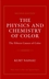 The Physics and Chemistry of Color: The Fifteen Causes of Color, 2nd Edition (0471391069) cover image