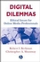 Digital Dilemmas: Ethical Issues for Online Media Professionals (0813802369) cover image