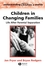 Children in Changing Families: Life After Parental Separation (063121576X) cover image