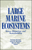 Large Marine Ecosystems: Stress, Mitigation and Sustainability (087168506X) cover image