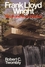 Frank Lloyd Wright: His Life and His Architecture (0471857971) cover image