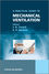 A Practical Guide to Mechanical Ventilation (0470058072) cover image