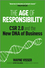 The Age of Responsibility: CSR 2.0 and the New DNA of Business (0470688572) cover image