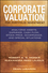 Corporate Valuation for Portfolio Investment: Analyzing Assets, Earnings, Cash Flow, Stock Price, Governance, and Special Situations (1576603172) cover image