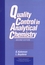 Quality Control in Analytical Chemistry, 2nd Edition (0471557773) cover image