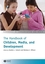The Handbook of Children, Media, and Development  (1405144173) cover image