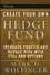 Create Your Own Hedge Fund: Increase Profits and Reduce Risks with ETFs and Options (0471655074) cover image