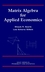 Matrix Algebra for Applied Economics (0471322075) cover image