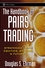 The Handbook of Pairs Trading: Strategies Using Equities, Options, and Futures (0471727075) cover image