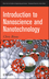 Introduction to Nanoscience and Nanotechnology (0471776475) cover image