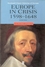 Europe in Crisis: 1598-1648, 2nd Edition (0631220275) cover image
