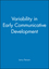 Variability in Early Communicative Development (0631224475) cover image