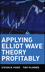 Applying Elliot Wave Theory Profitably (0471420077) cover image