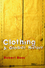 Clothing: A Global History (0745631878) cover image