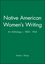 Native American Women's Writing: An Anthology c. 1800 - 1924 (0631205179) cover image